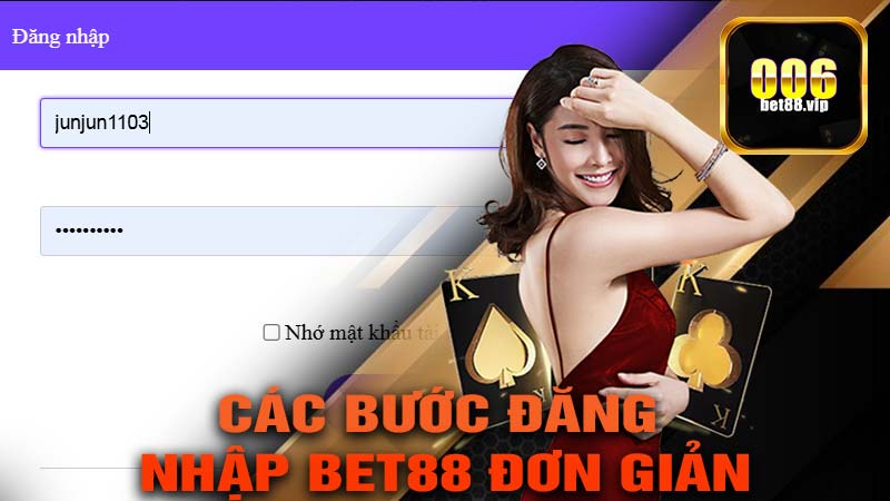 Chi Tiết Các Bước Đăng Nhập Bet88 Đơn Giản