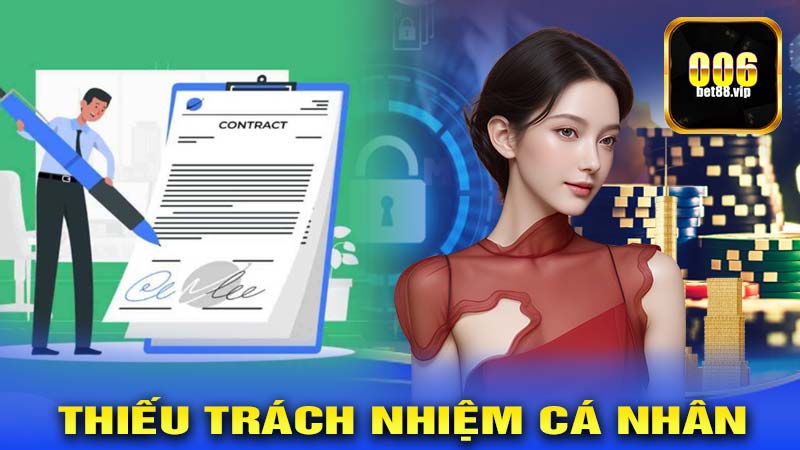 Thiếu Trách Nhiệm Cá Nhân